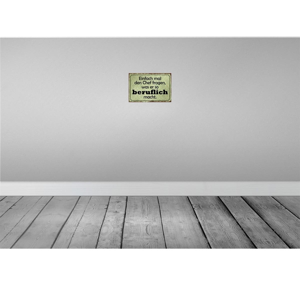 [LA-114462-H] Holzschild 20x30 cm mal Chef fragen was er beruflich Beruf Arbeit Bild 2