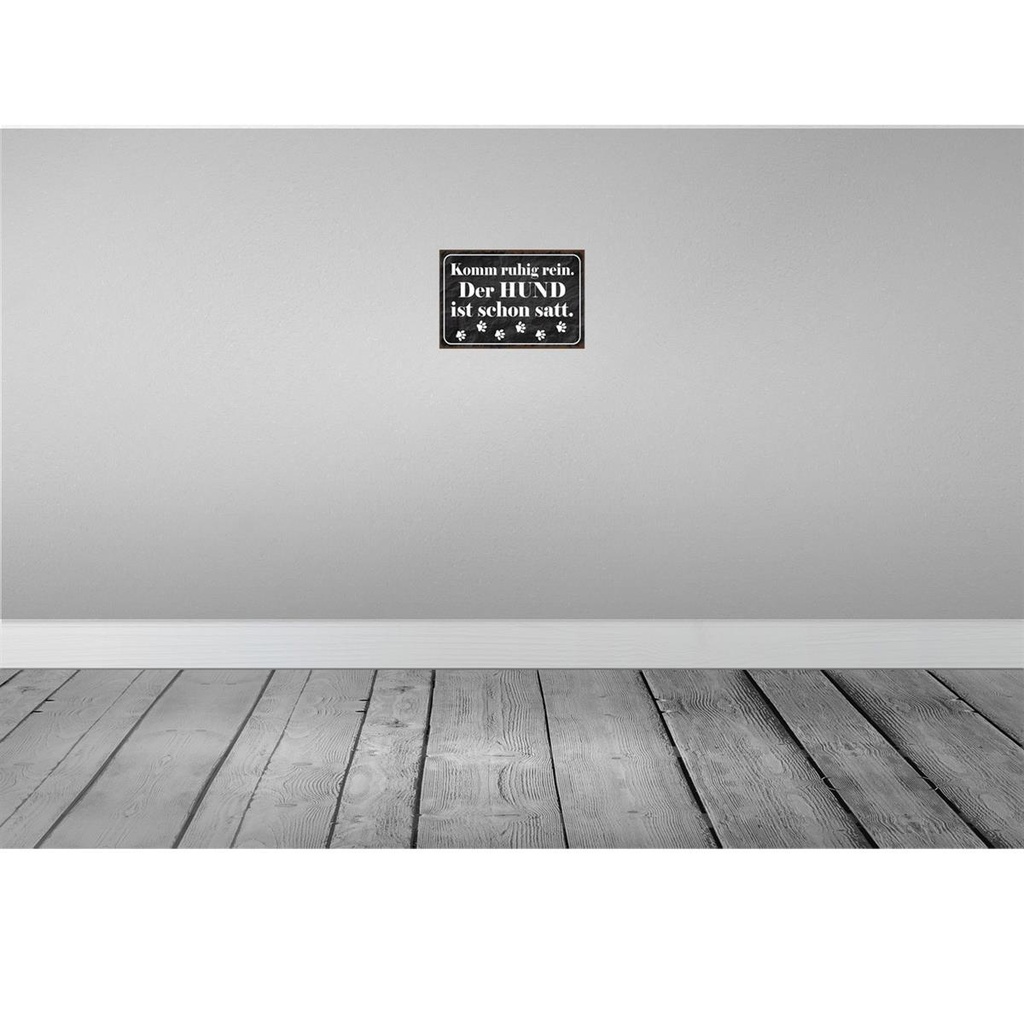 [LA-114463-2030] Blechschild 20x30 cm Komm rein Hund ist schon satt Dekoration Bild 2