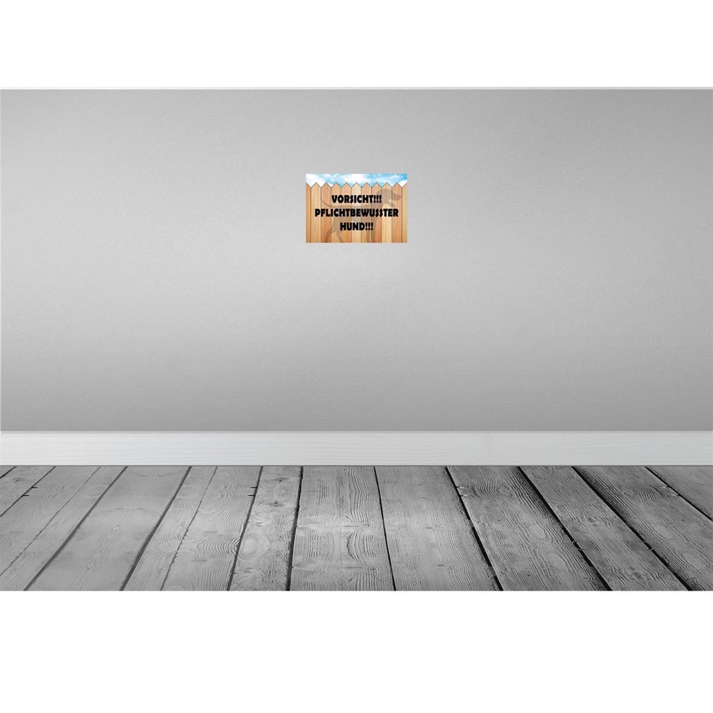 [LA-114526-H] Holzschild 20x30 cm Vorsicht pflichtbewusster Hund Tier Haustier Bild 2