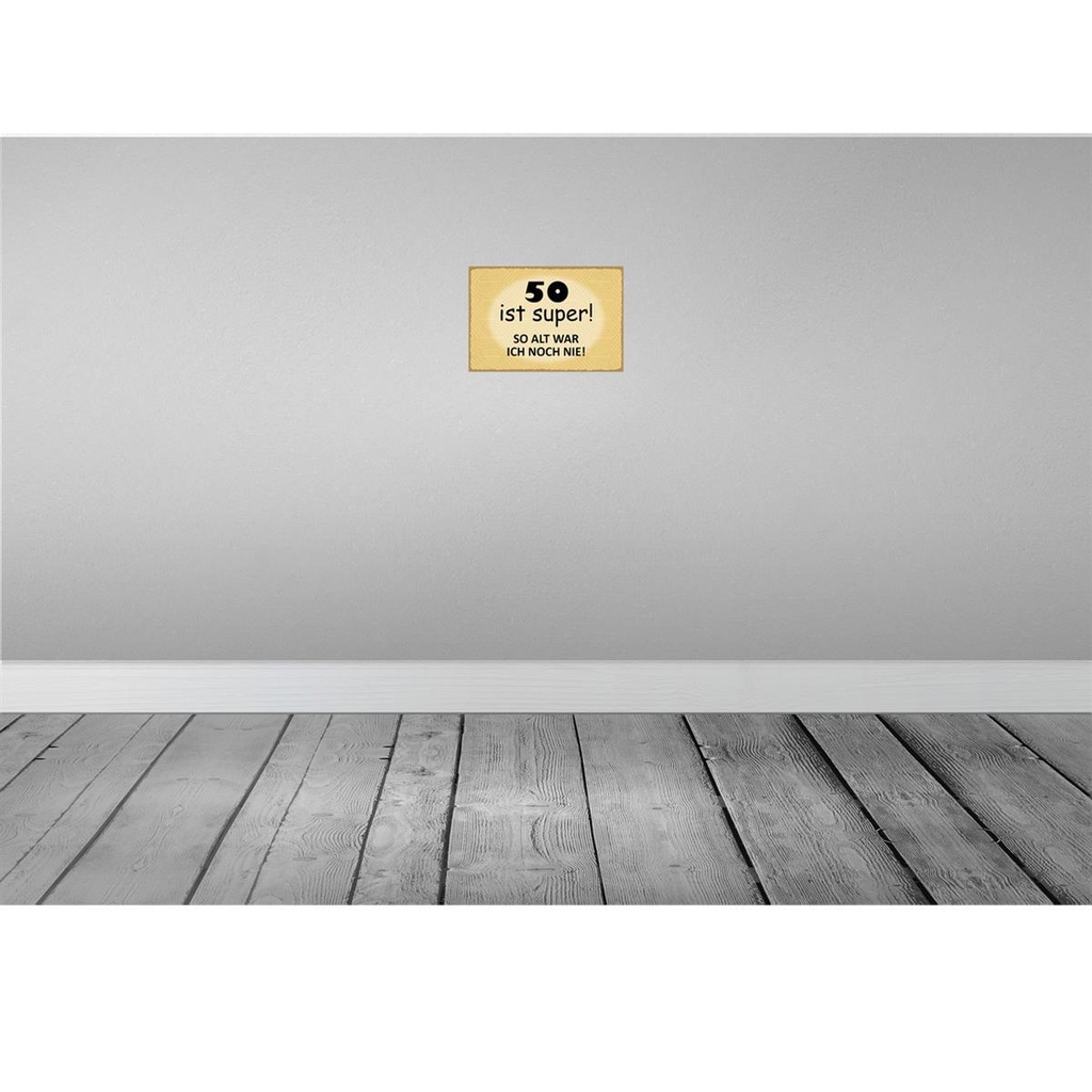 [LA-114847-H] Holzschild 20x30 cm 50 ist Lustig Spaß Spruch Zitat super so alt ich noch nie Witz Humor Bild 2