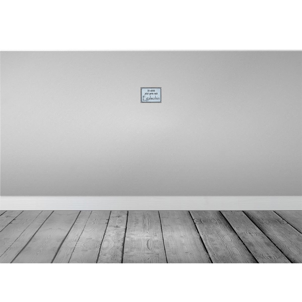 [LA-114889-1812-H] Holzschild 12x18 cm ich würde jetzt gerne Egalwohin Spruch Zitat Bild 2