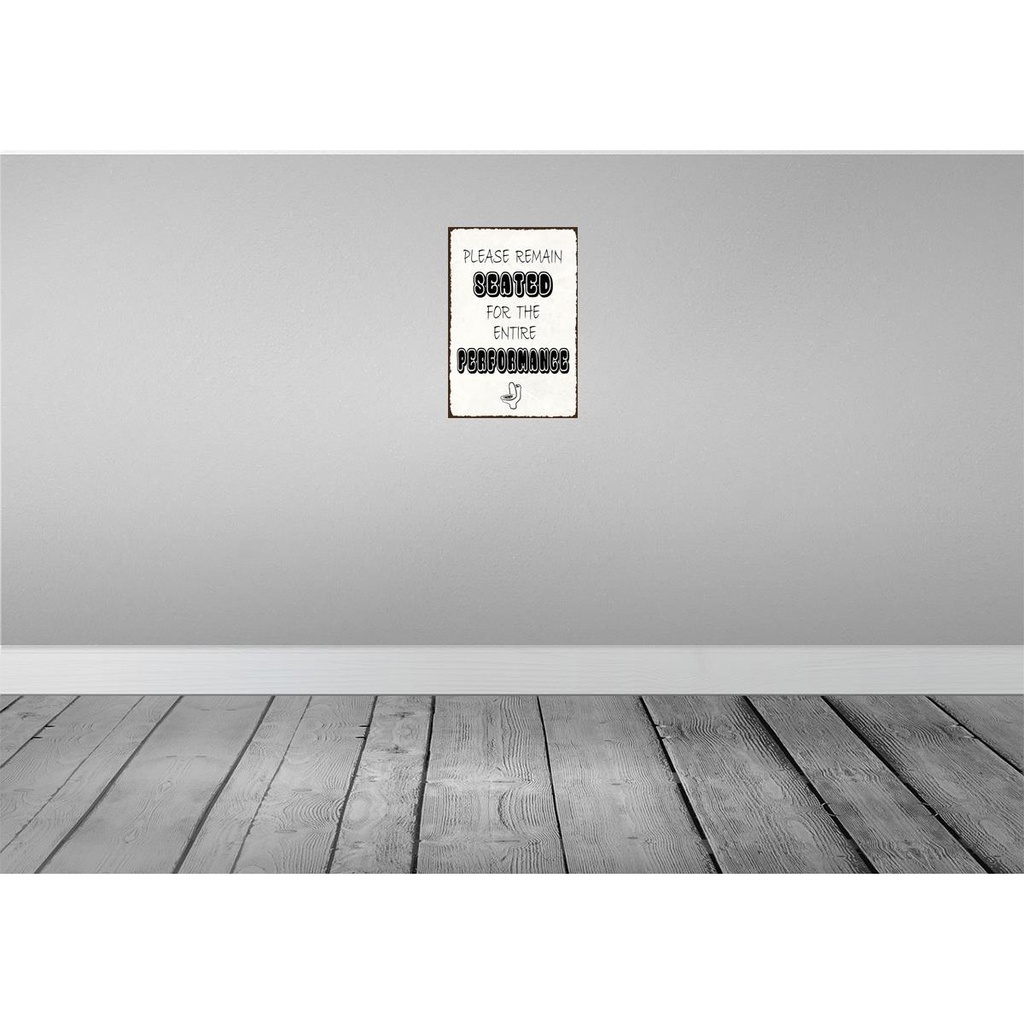 [LA-114993-H] Holzschild 30x20 cm remain seated dir the entire Dekoration Bild 2