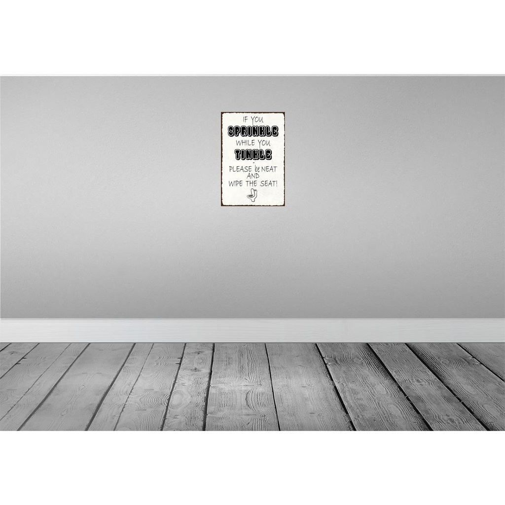 [LA-114995-2030] Blechschild 30x20 cm if you sprinkle when tinkle Spruch Zitat Bild 2
