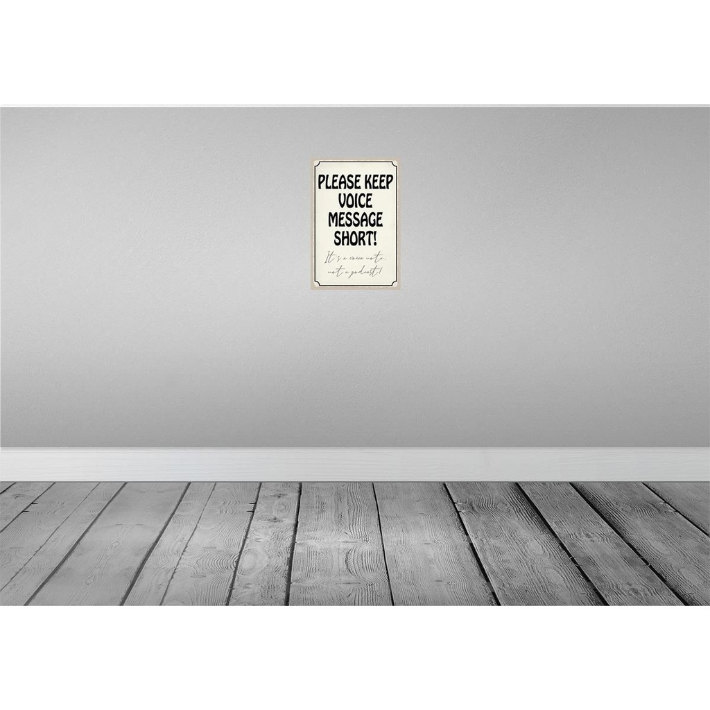 [LA-115237-H] Holzschild 30x20 cm please keep voice message short Warnschild Hinweisschild Bild 2