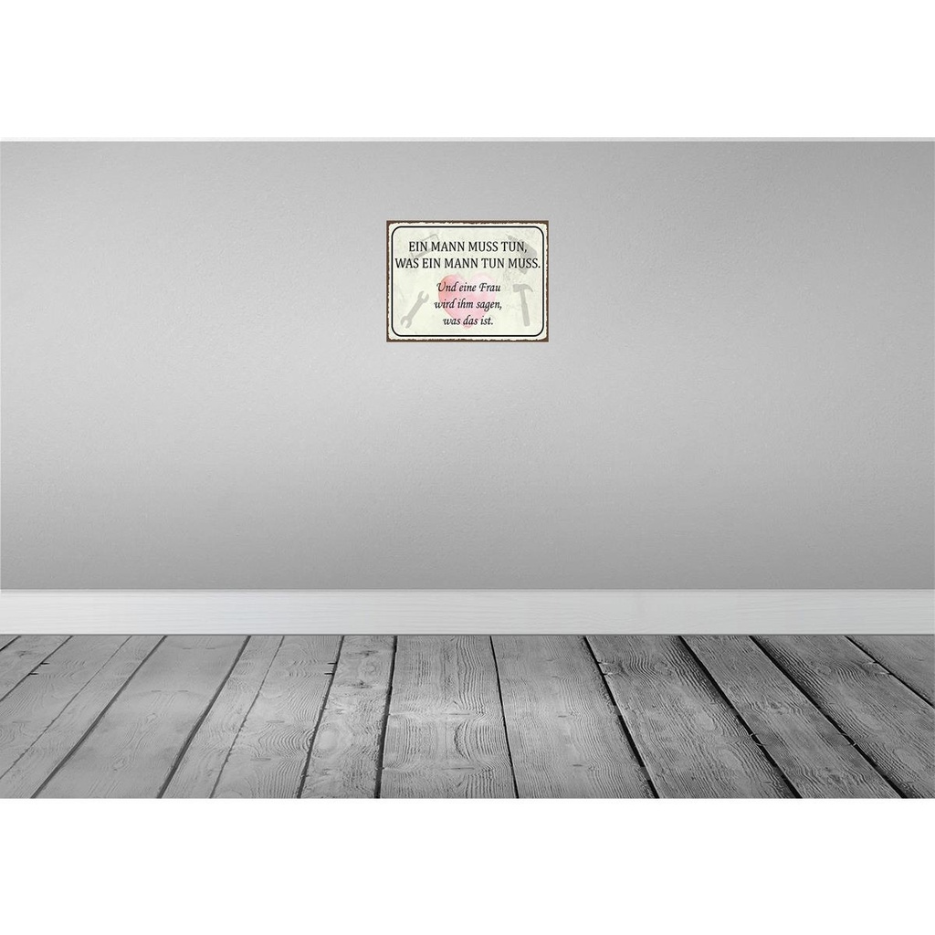 [LA-119014] Blechschild 30x40 cm Mann muss tun Frau wird sagen Männer Frauen Spruch Zitat Bild 2
