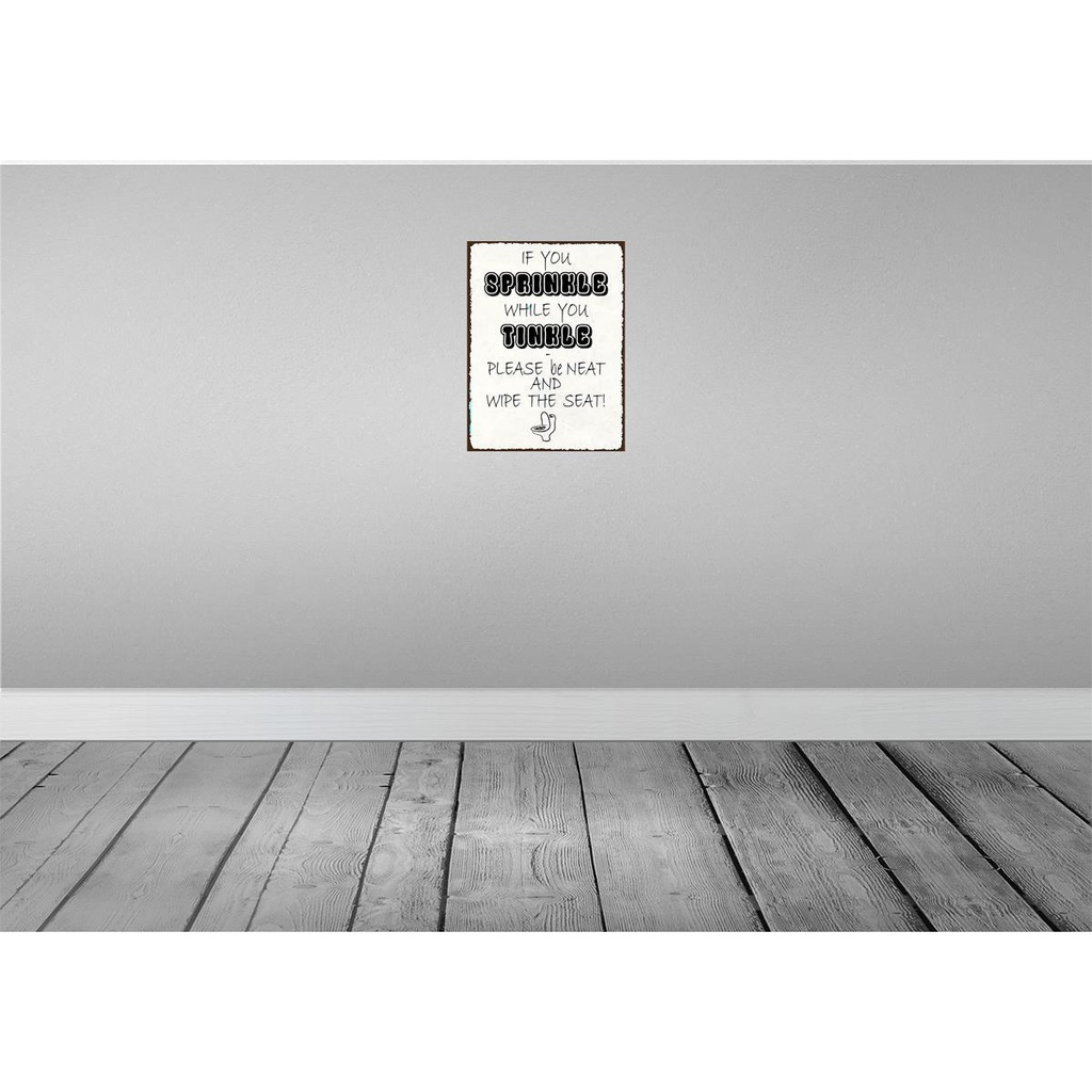 [LA-119126] Blechschild 40x30 cm if you sprinkle when tinkle Spruch Zitat Bild 2