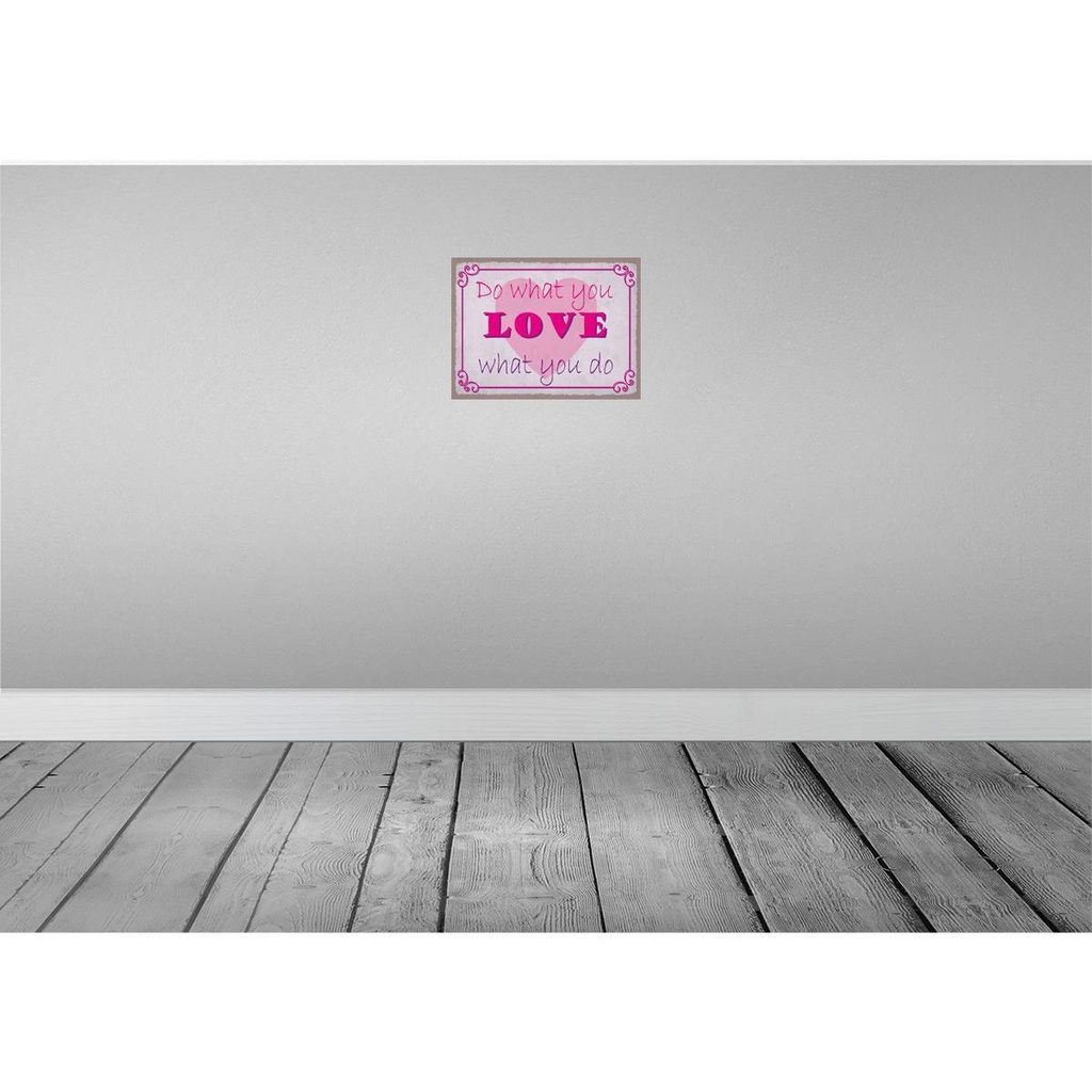 [LA-119193] Blechschild 30x40 cm do what love you Dekoration Bild 2