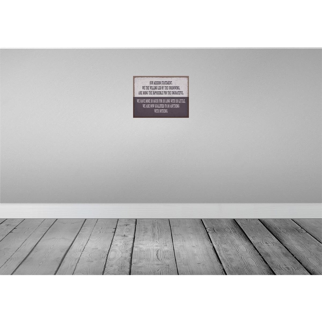 [LA-119280] Blechschild 30x40 cm our mission statement we the Dekoration Bild 2