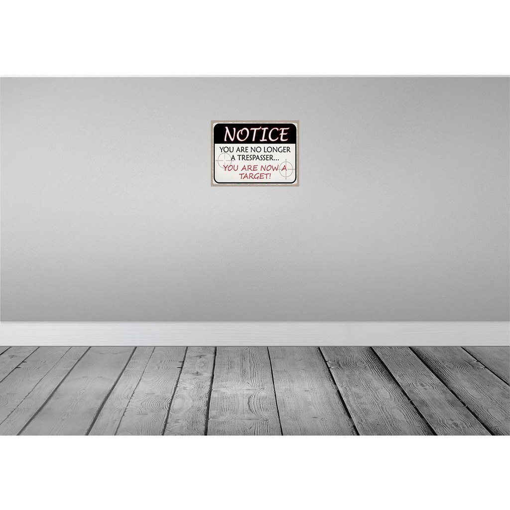 [LA-120058-H] Holzschild 30x40 cm notice you no longer trespasser Spruch Zitat Bild 2