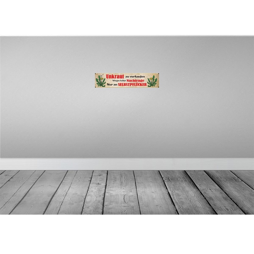 [LA-120338] Blechschild 10x46 cm Unkraut verkaufen nur an Selbstpflücker Warnschild Hinweisschild Sicherheit Vorsicht Bild 2