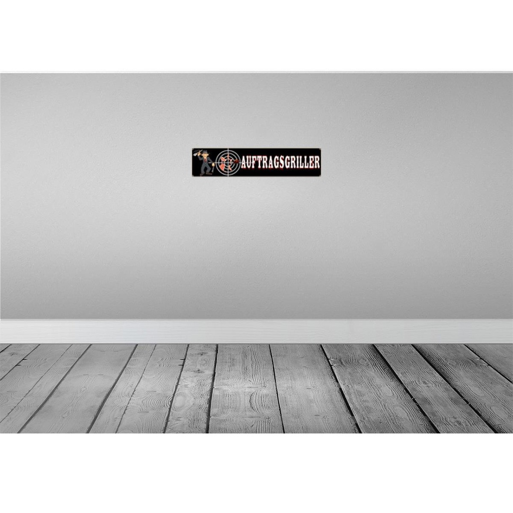 [LA-120346] Blechschild 10x46 cm Auftragsgriller Grill Wurst Steak Spruch Zitat Bild 2