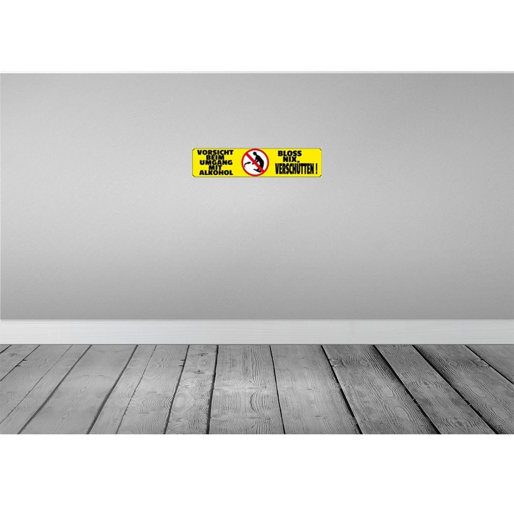 [LA-120354] Blechschild 10x46 cm Vorsicht beim Umgang mit Alkohol Warnschild Hinweisschild Sicherheit Bild 2