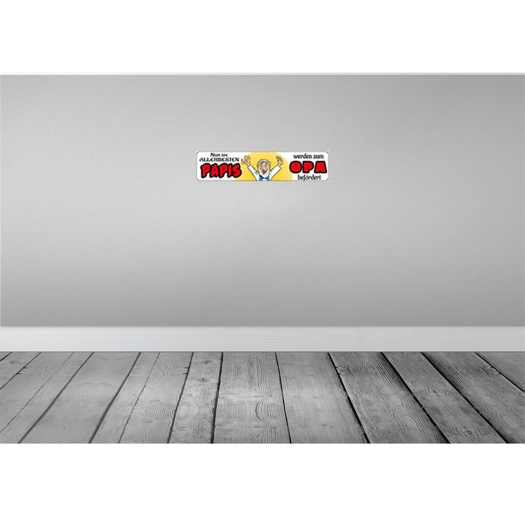 [LA-120373] Blechschild 10x46 cm nur allerbeste Papis werden Opa Spruch Zitat Bild 2