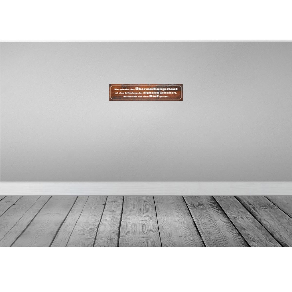 [LA-120726] Blechschild 10x46 cm wer glaubt Überwachungsstaat Dekoration Spruch Zitat Bild 2