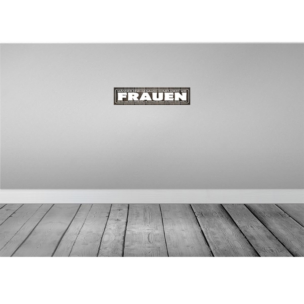 [LA-120761-H] Holzschild 10x46 cm Männer kompliziert wie Frauen Spruch Zitat Bild 2