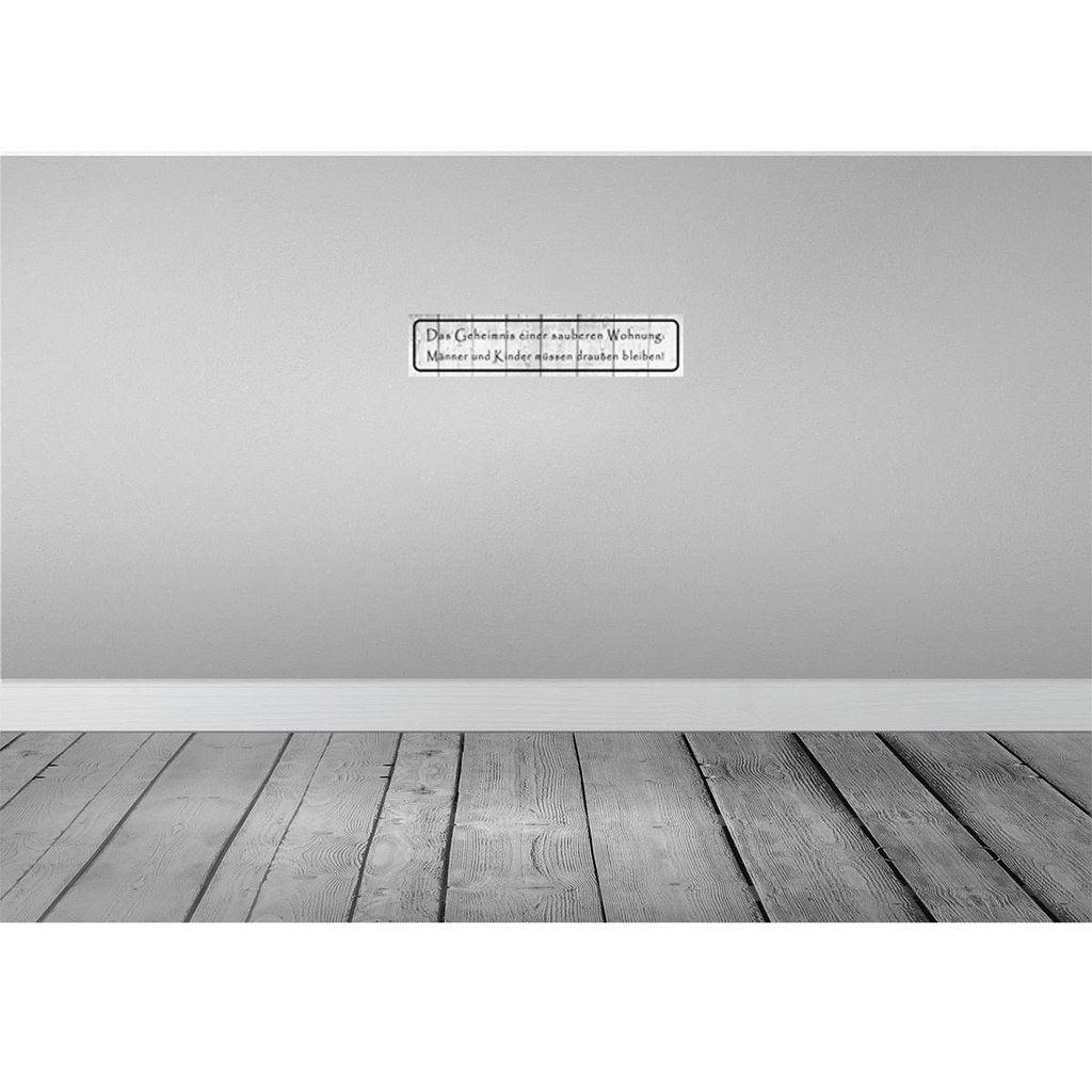 [LA-120776] Blechschild 10x46 cm Geheimnis einer sauberen Wohnung Spruch Zitat Bild 2
