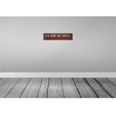 [LA-120783] Blechschild 10x46 cm nie gesagt dass ich einfach bin Spruch Zitat Bild 2