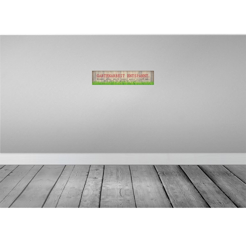 [LA-120811-H] Holzschild 10x46 cm Gartenarbeit entspannt Spruch Zitat Bild 2
