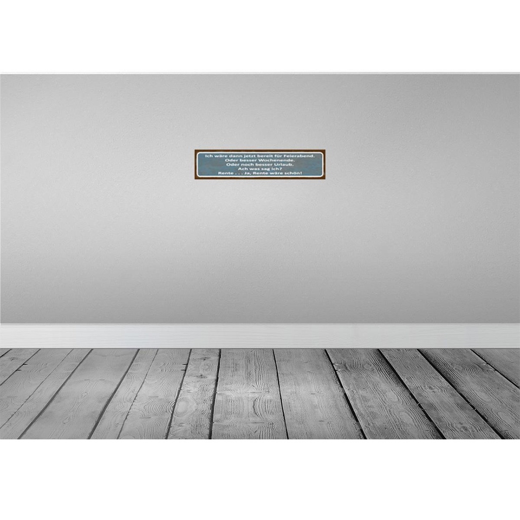 [LA-120849-H] Holzschild 10x46 cm bereit für Feierabend ja Rente Spruch Zitat Bild 2