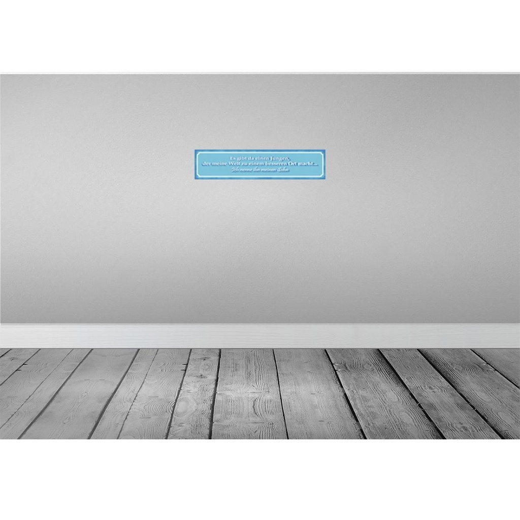 [LA-120863] Blechschild 10x46 cm Es gibt einen Jungen mein Sohn Spruch Zitat Bild 2