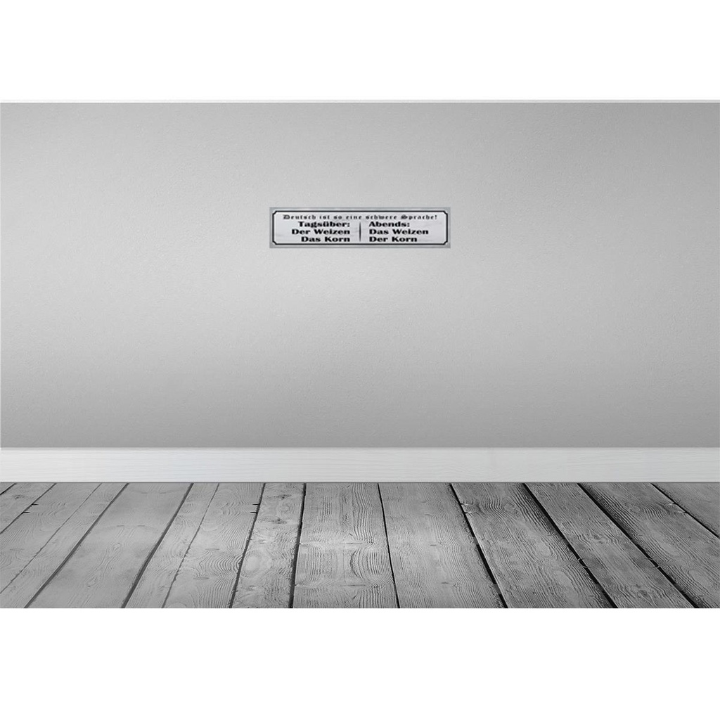 [LA-120942] Blechschild 10x46 cm Tagsüber Abends Weizen der Korn Spruch Zitat Bild 2