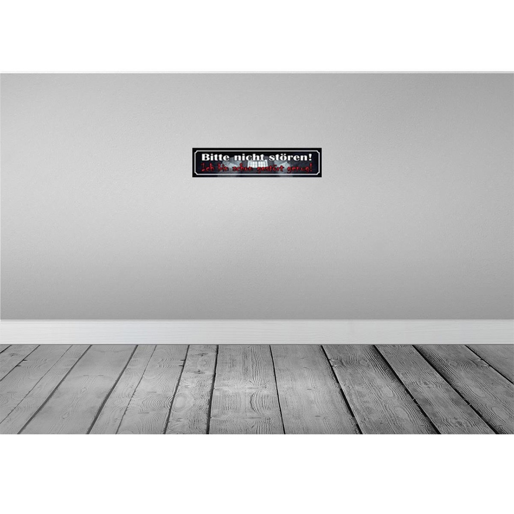 [LA-120955] Blechschild 10x46 cm nicht stören bin schon gestört Spruch Zitat Bild 2