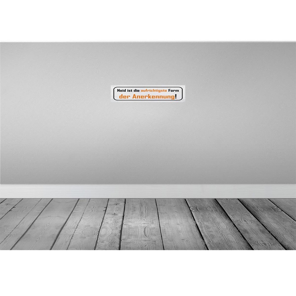 [LA-120984-H] Holzschild 10x46 cm Neid ist Form der Anerkennung Spruch Zitat Bild 2