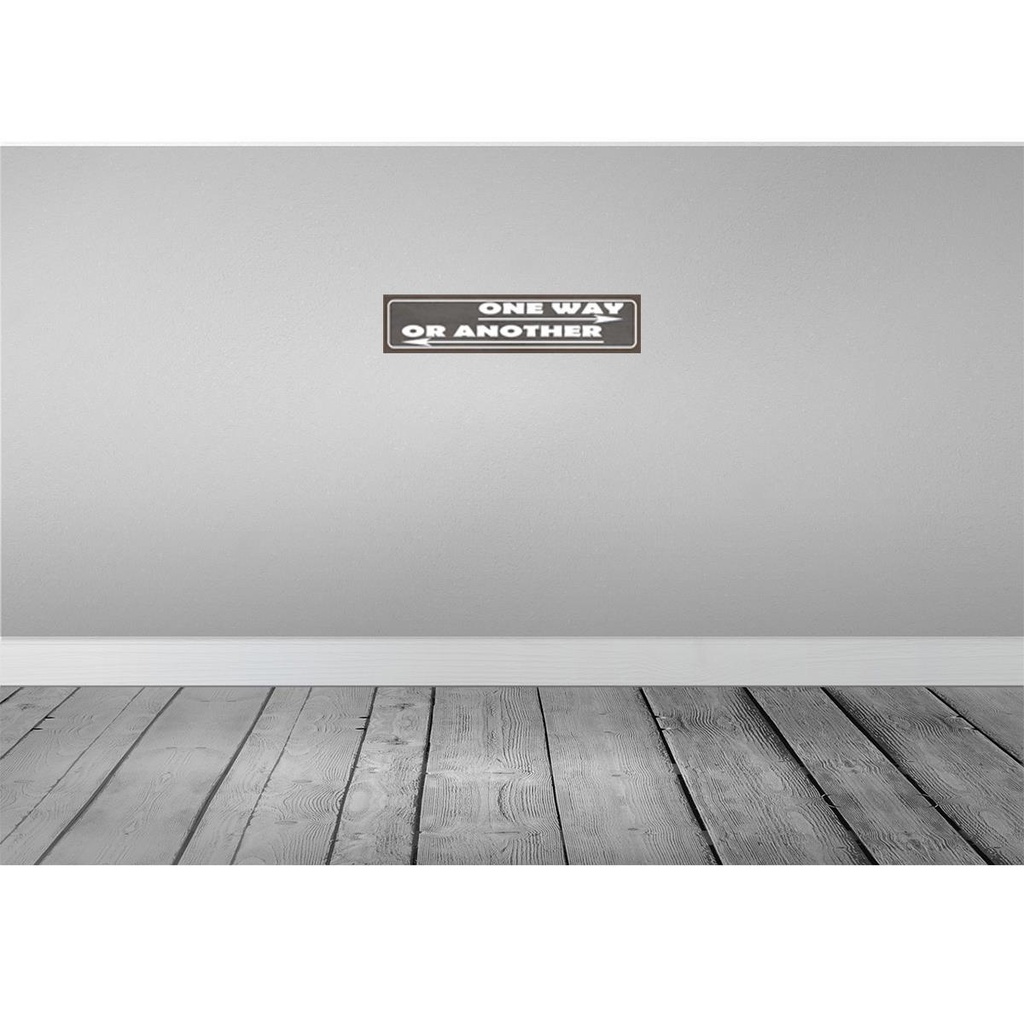 [LA-121008] Blechschild 10x46 cm one way or another Dekoration Bild 2