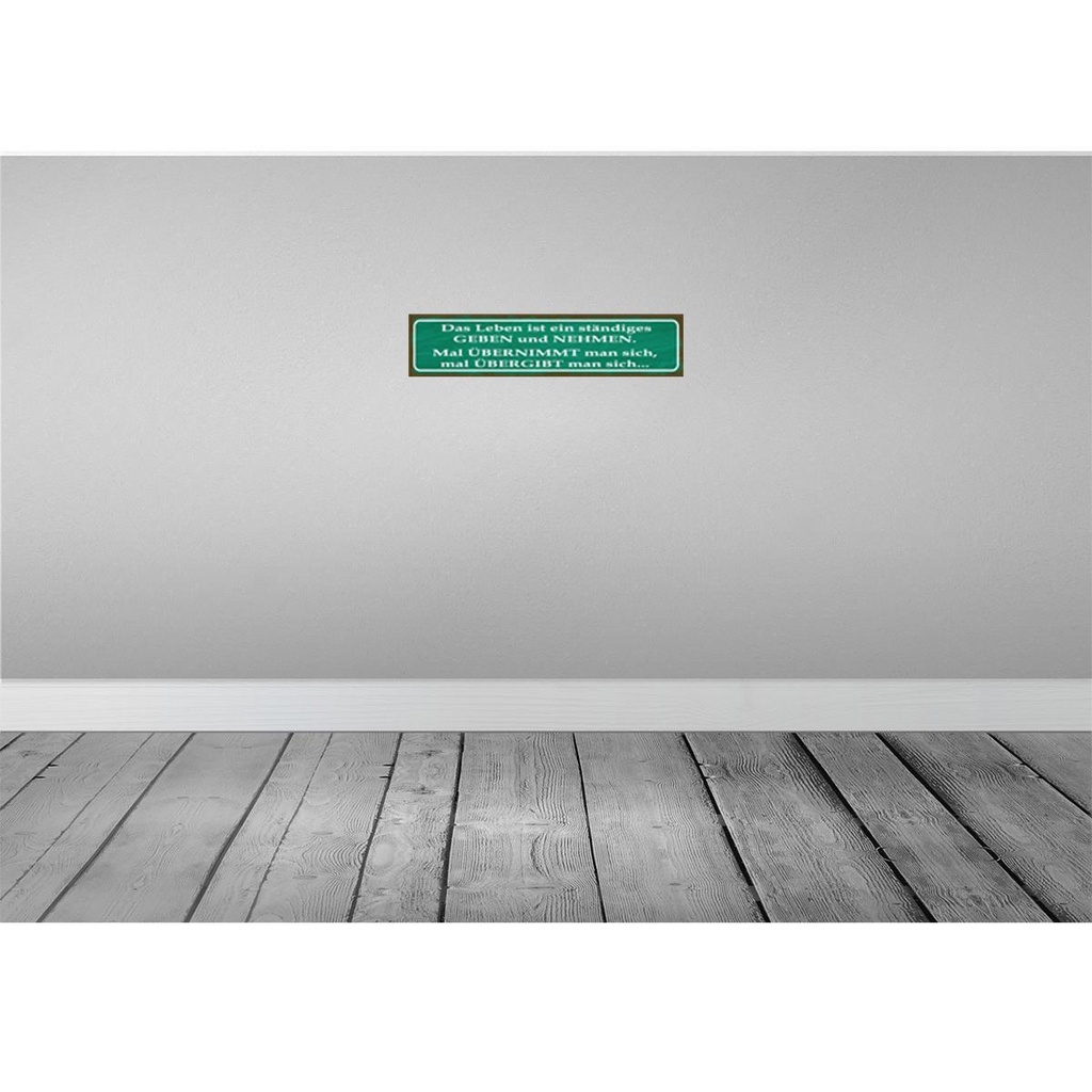 [LA-121023-H] Holzschild 10x46 cm Leben ist ständiges Geben Nehmen Spruch Zitat Bild 2