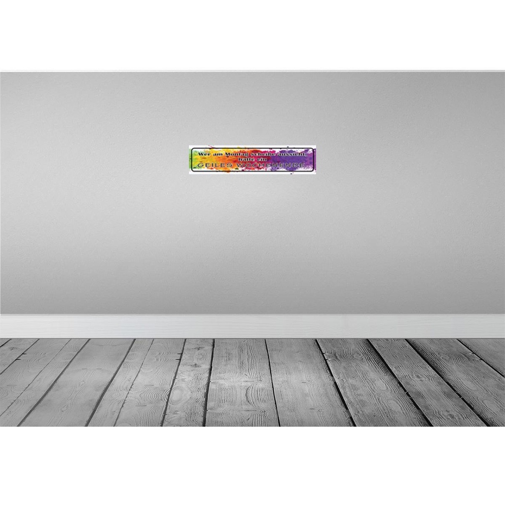 [LA-121233-H] Holzschild 10x46 cm Montag scheiße geiles Wochenende Spruch Zitat Bild 2