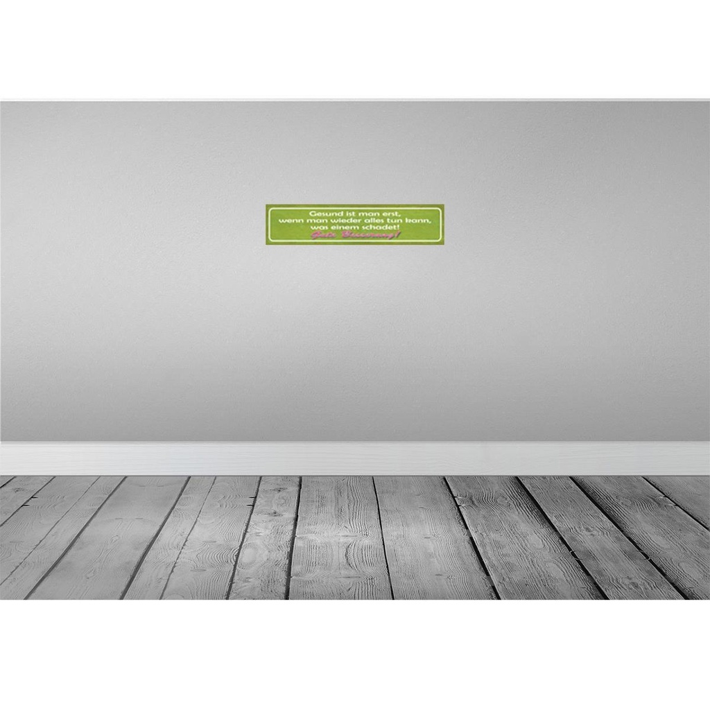 [LA-121246] Blechschild 10x46 cm Gute Besserung Gesund ist man Dekoration Spruch Zitat Bild 2
