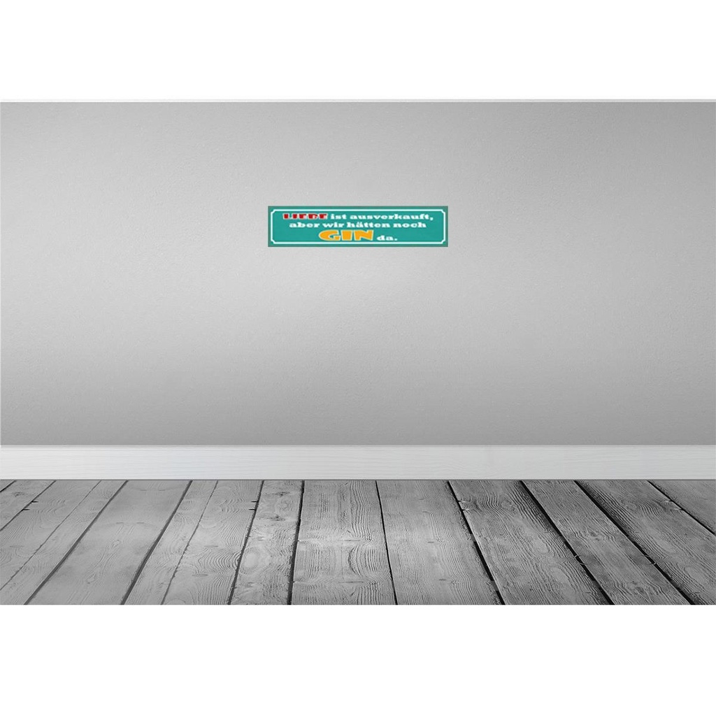 [LA-121283] Blechschild 10x46 cm Liebe ausverkauft aber Gin da Dekoration Bild 2