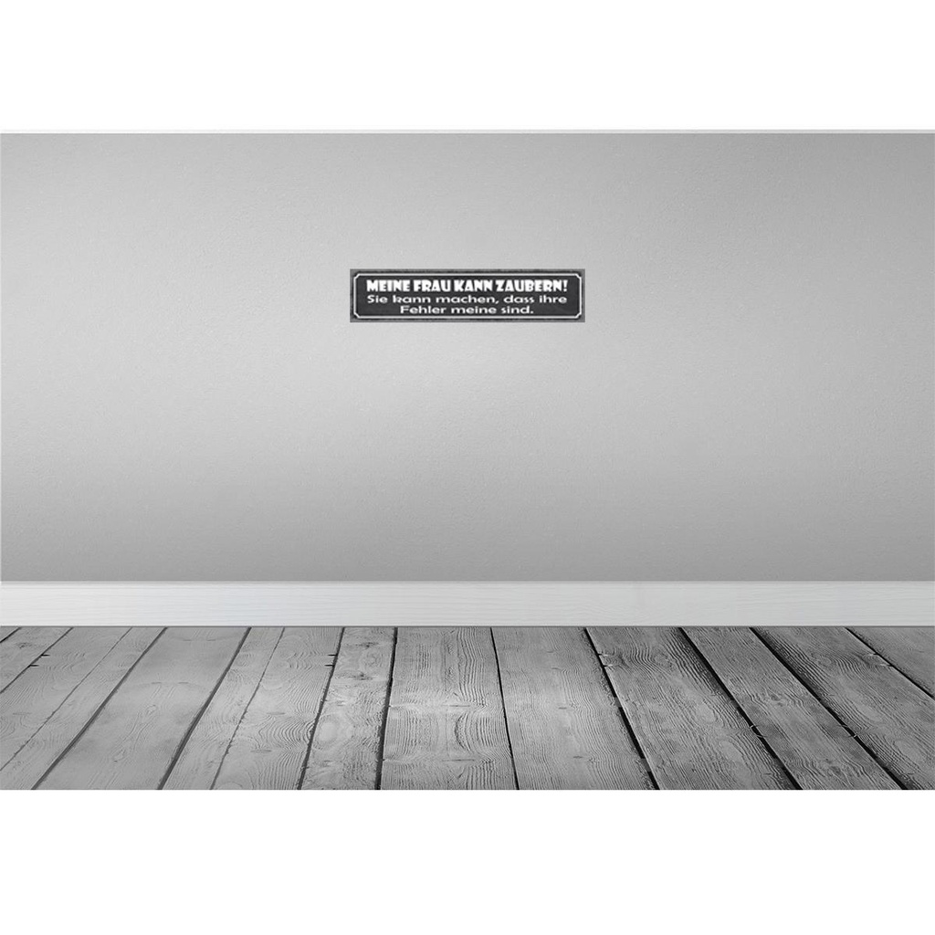 [LA-121305] Blechschild 10x46 cm meine Frau kann zaubern sie Männer Frauen Spruch Zitat Bild 2