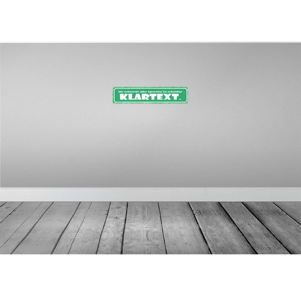 [LA-121330] Blechschild 10x46 cm die schwerste Sprache Klartext Dekoration Spruch Zitat Bild 2