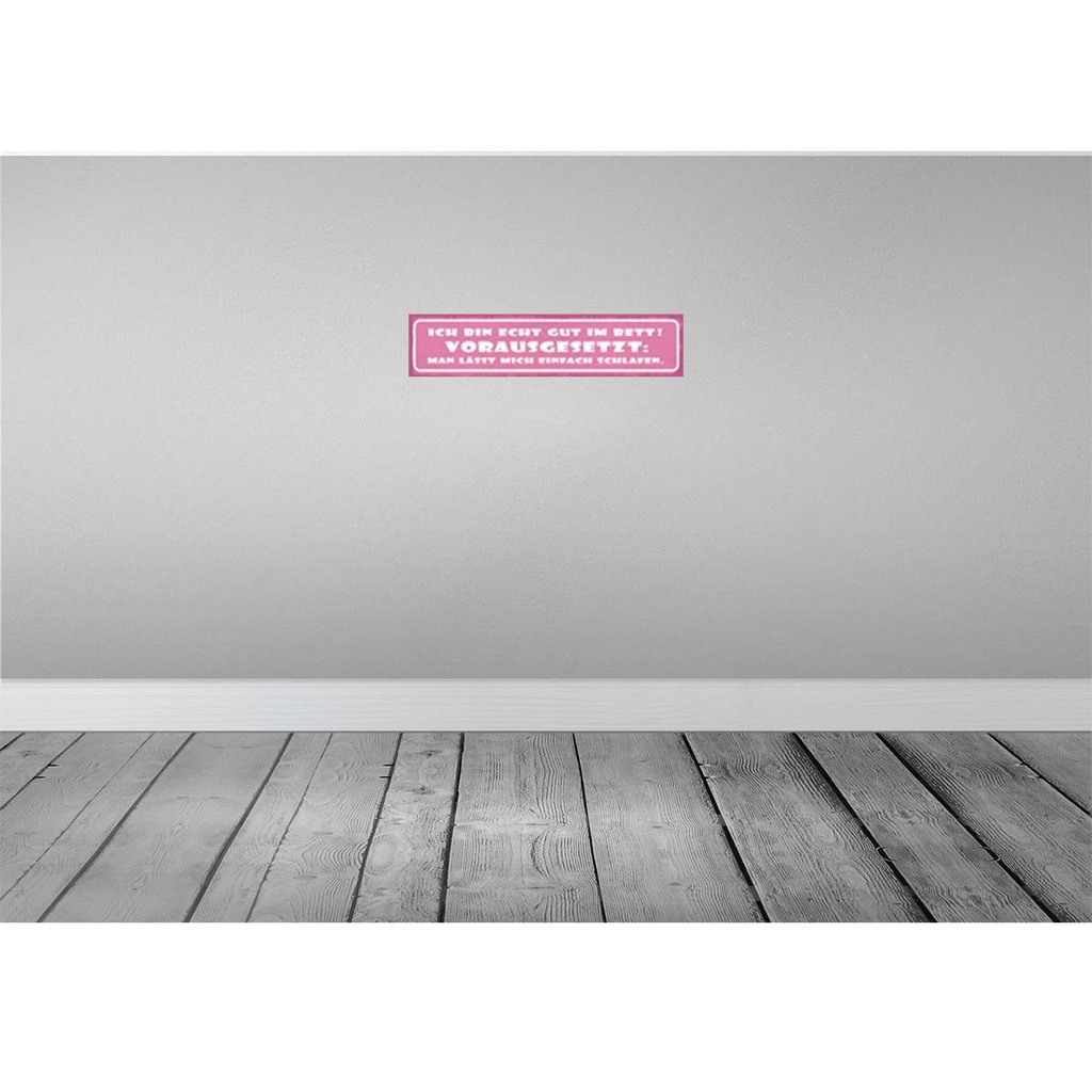 [LA-121332-H] Holzschild 10x46 cm ich bin echt gut im Bett Dekoration Bild 2