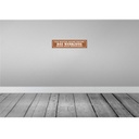 [LA-121479-H] Holzschild 10x46 cm mache keine Pause Werkzeug muss Spruch Zitat Bild 2