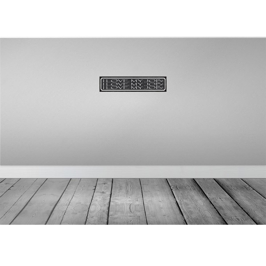 [LA-121492] Blechschild 10x46 cm i love my Job liebe meine Arbeit Spruch Zitat Bild 2