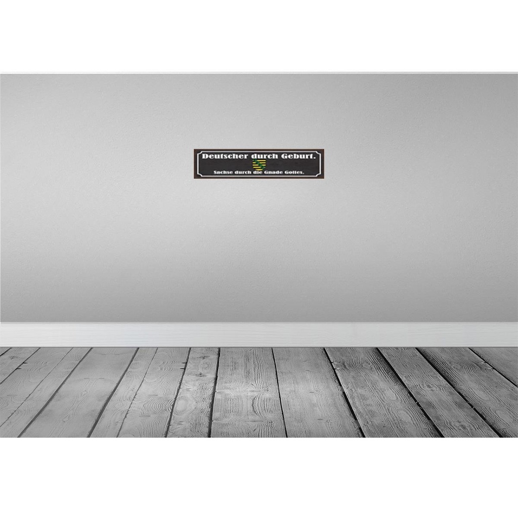 [LA-129622-H] Holzschild 10x46 cm Deutscher durch Geburt Sachse Bild 2