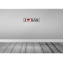 [LA-129665] Blechschild 10x46 cm I love Dad Papa Bild 2