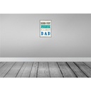 [LA-129849] Blechschild 30x20 cm behind every good kid is a great DAD Bild 2