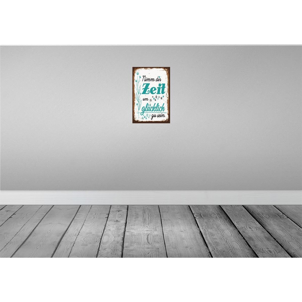 [LA-132240] Blechschild 30x20 cm Nimm dir Zeit um Glücklich Glück Spruch Zitat Bild 2