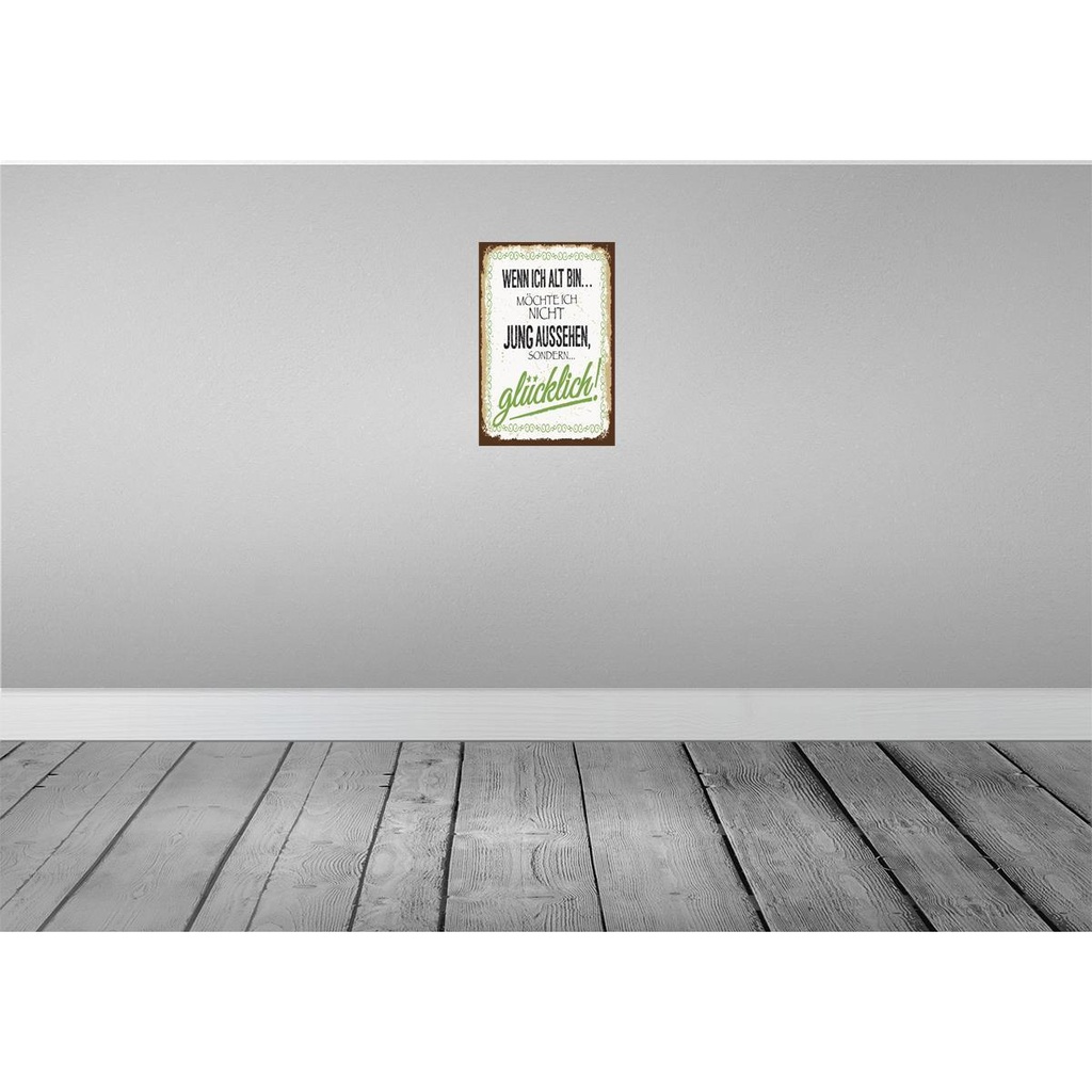 [LA-132242-H] Holzschild 30x20 cm ich alt möchte jung glücklich Bild 2