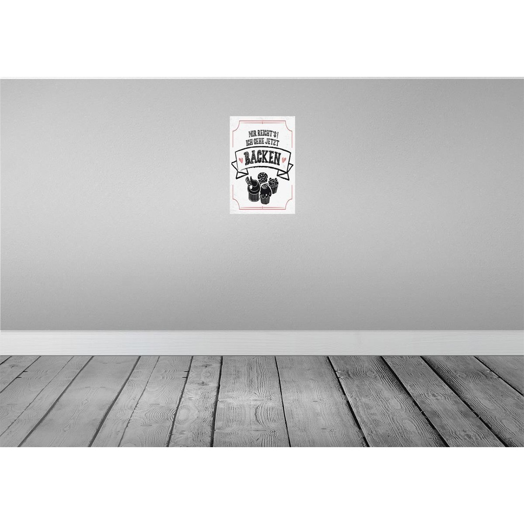 [LA-132271] Blechschild 30x20 cm Mir reicht`s ich geh backen weiß Spruch Zitat Bild 2