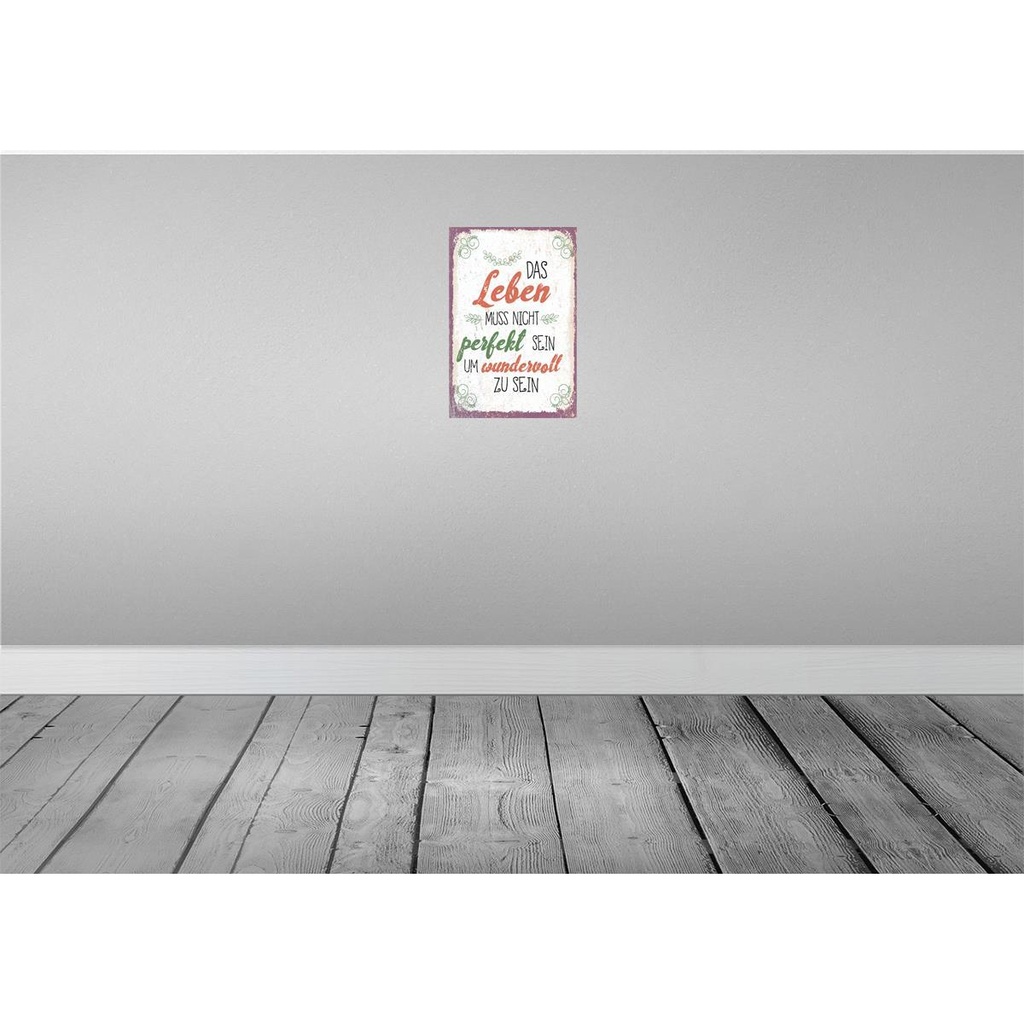 [LA-132440] Blechschild 30x20 cm Leben muss nicht perfekt sein um Spruch Zitat Bild 2