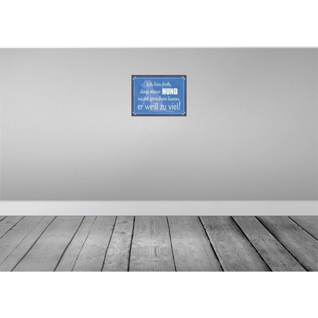 [LA-136075-H] Holzschild 30x40 cm froh mein Hund nicht sprechen Tier Haustier Bild 2