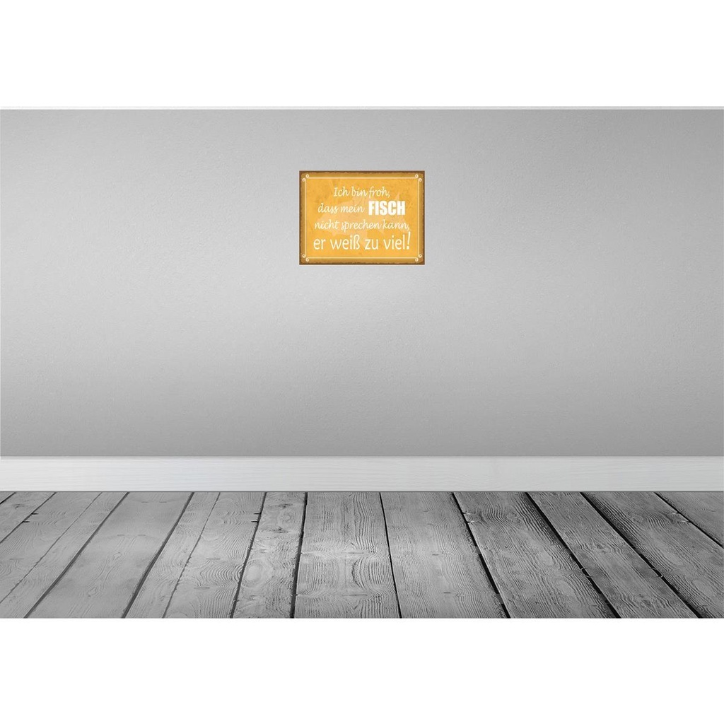 [LA-136076-H] Holzschild 30x40 cm froh mein Fisch nicht sprechen Dekoration Bild 2