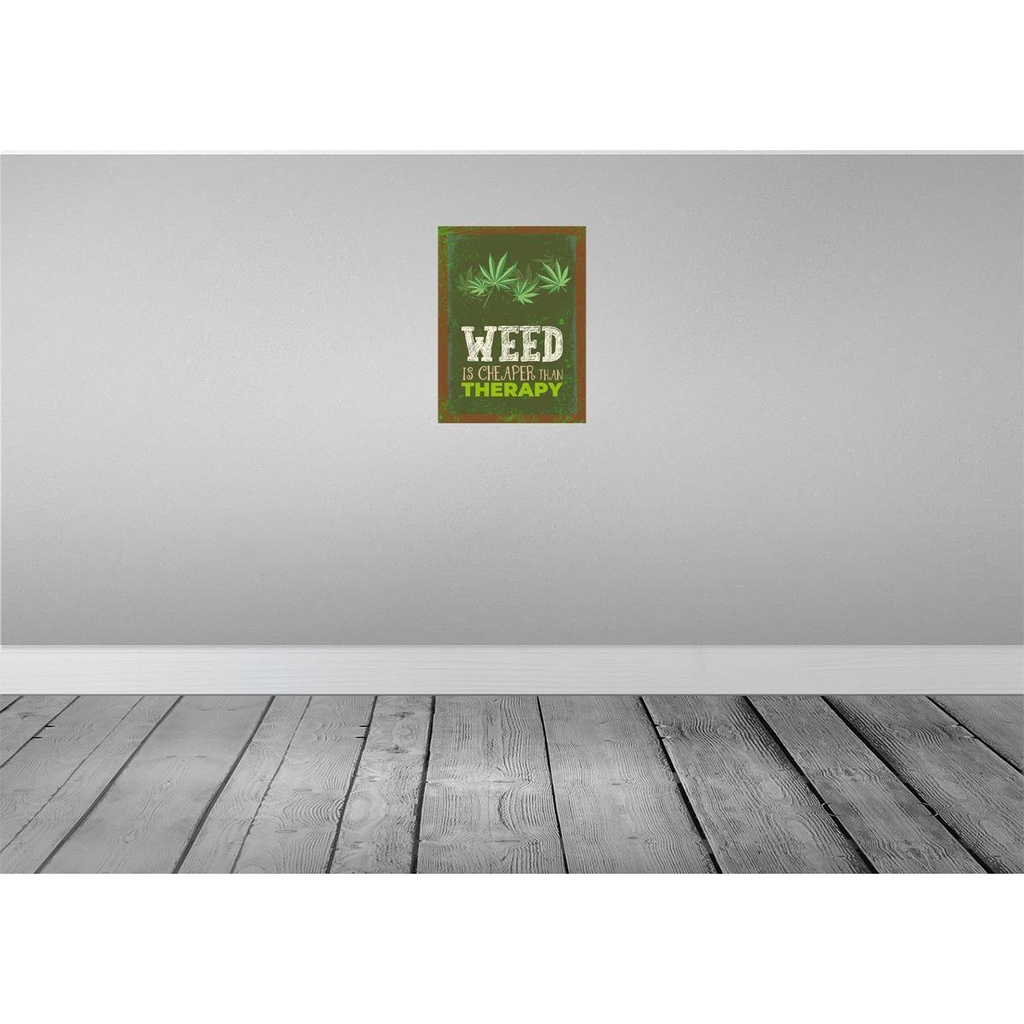 [LA-138423-H] Holzschild 40x30 cm Weed ist Cheaper than Therapy Bild 2