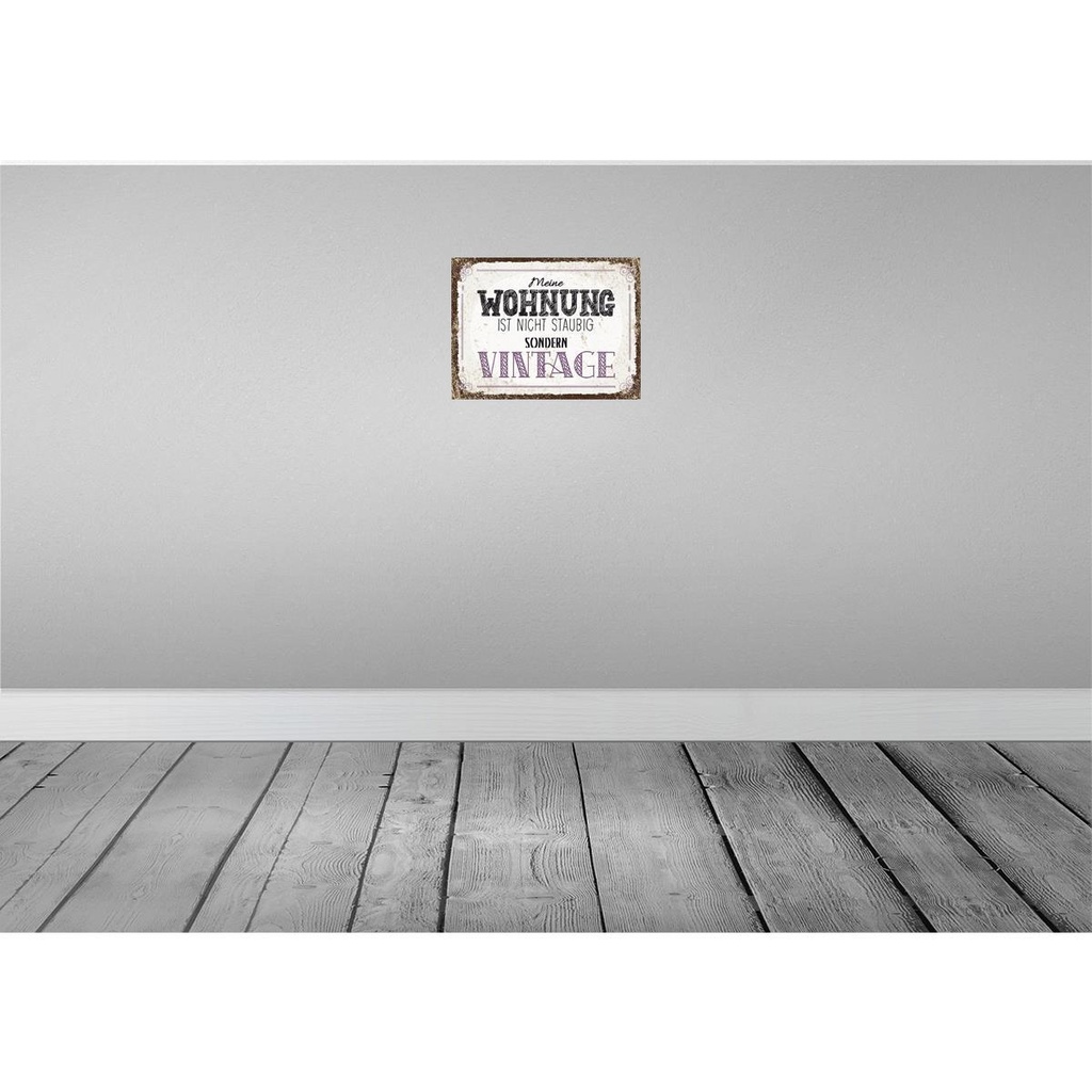 [LA-138546] Blechschild 30x40 cm Wohnung nicht staubig Vintage Dekoration Spruch Zitat Bild 2