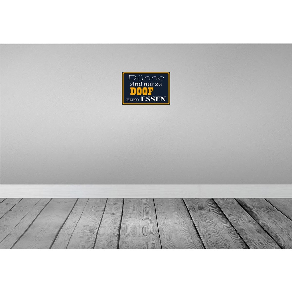 [LA-111669-H] Holzschild 20x30 cm Dünne sind Doof zum Essen Trinken Bild 2