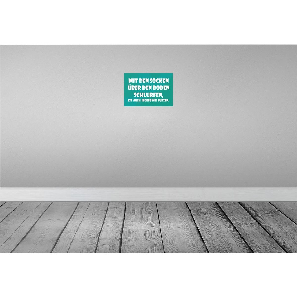 [LA-111811-2030] Blechschild 20x30 cm Mit den Socken über Boden Dekoration Spruch Zitat Bild 2